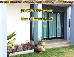 Velana Golf House, Eastern Star Golf Course @Ban Chang *** Brand New House for Rent ***-202207041524321656923072972.jpg