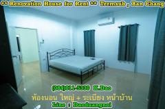  Termsub, Ban Chang *** New Renovation House for Rent *** Near Robinson Lifestyle Ban Chang-202210241637071666604227810.jpg