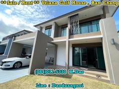 Velana Golf House @Eastern Star Golf Course, Ban Chang *** Sale / Rent ***
