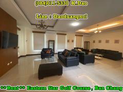 Eastern Star Golf Course, Ban Chang *** Grand House for Rent *** 5-Bedroom House-202307071635361688722536602.jpg
