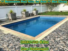 *** Renovation Pool Villa for Rent *** Ban Chang-202404261335321714113332592.jpg