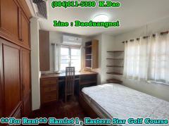 #Hamlet1, #Eastern Star Golf Course, Ban Chang *** House for Rent ***-202412101609441733821784841.jpg