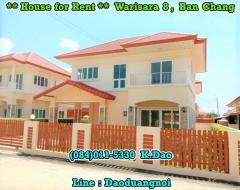 #Warisara 8, Ban Chang *** House for Rent ***