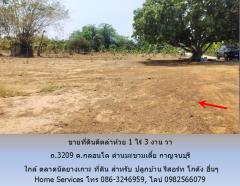 ขายที่ดินติดลำห้วย 1 ไร่ 3 งาน วา ถ.3209 ต.กลอนโด ด่านมะขามเตี้ย กาญจนบุรี ใกล้ ตลาดนัดยางเกาะ สำหรับ ปลูกบ้าน รีสอร์ท โกดัง อื่นๆ-202504010930061743474606294.jpg