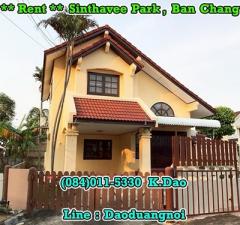 Sinthavee-Park,-Ban-Chang-***-For-Rent-***Rental-Fee-15,000-Baht/month-+++