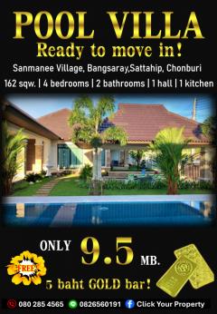 ขาย บ้านเดี่ยว Pool Villa แถมทองคำแท่ง 5 บาท หมู่บ้านแสนมณี สัตหีบ ชลบุรี 150 ตรม 162 ตรว Single storey furnished house for SALE-202505181616371747559797155.jpg
