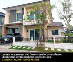 [ให้เช่า] FOR RENT CENTRO PRACHAUTHIT 90 / 4 bedrooms 3 bathrooms / 50 Sqw. 175 Sqm. **35,000** CLOSE TO SARASAS WITAED SUKSA SCHOOL-202507041052151751601135473.jpg