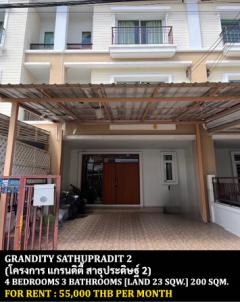 [ให้เช่า] FOR RENT GRANDITY SATHUPRADIT 2 / 4 bedrooms 3 bathrooms / 23 Sqw. 200 Sqm. **55,000** CLOSE TO CENTRAL PLAZA RAMA 3