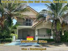 #Hamlet 1 @Eastern Star Golf Couse, Ban Chang *** Sale / Rent ***
