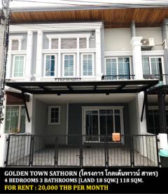[ให้เช่า] FOR RENT GOLDEN TOWN SATHORN / 4 bedrooms 3 bathrooms / 18 Sqw. 118 Sqm. **20,000** CLOSE TO BTS WUTTAKAT